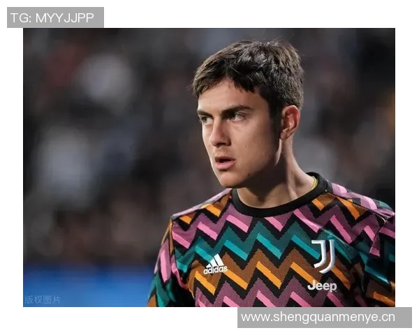 全市场分析迪巴拉续约难题罗马急于与切利克达成协议