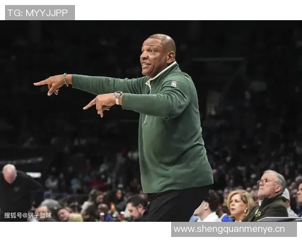 里弗斯强调字母缺席训练营为球队提供演练机会提升战术配合